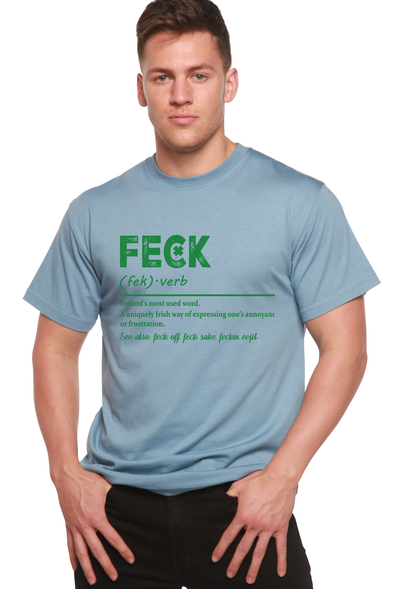 Feck Irish St Patricks Day Unisex Bamboo/Cotton Graphic T-Shirt